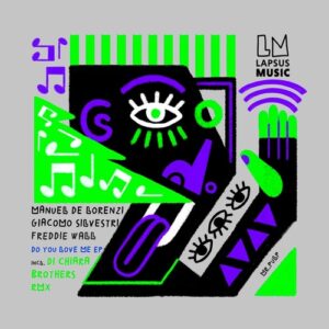 Manuel De Lorenzi - Do You Love Me EP [LPS349D]