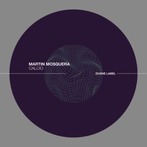 Martin Mosquera - Your smile [DUSHEL218]