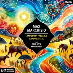 Max Marchisio - Amanama [UV227]