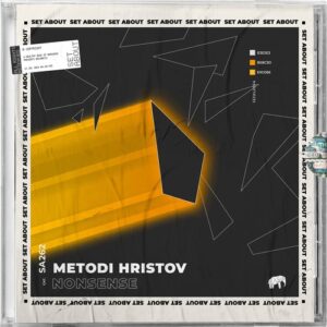 Metodi Hristov - Nonsense [SA262]
