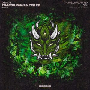 Oskyal - Transilvanian Tek EP [NBR028D]