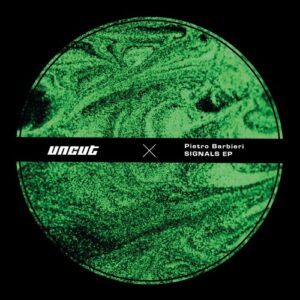 Pietro Barbieri - Signals EP [UNC014]