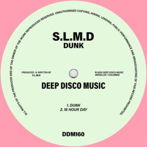 S.L.M.D - Dunk [DDM160]
