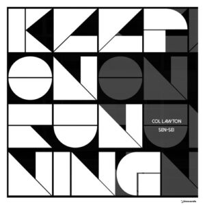 Sen-Sei, col lawton - Keep On Running [IRECEPIREC1262D2TRSPDBP]