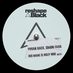 Simon Fava, Yvvan Back - Her Name Is Bolly Woo [RB134]