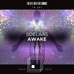 Soelaas - Awake [TR287]