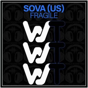 Sova (US) - Fragile [WST262]