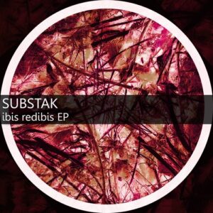 Substak - Ibis redibis [DR552]