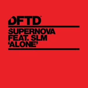 Supernova, SLM - AlonE - Extended Mix [DFTDS203D3]