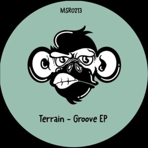 Terrain - Groove EP [MSR0213]