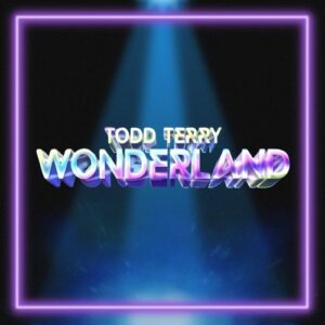 Todd Terry - Wonderland [INHR860]