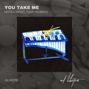 Tomy Rubato, Mateo Redpi, Andres Marquez - You Take Me [ALM019]