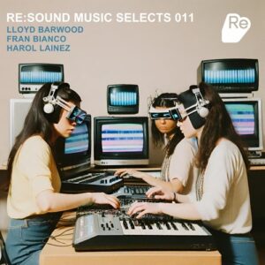VA - Re:Sound Music Selects 011 [RESREC084]