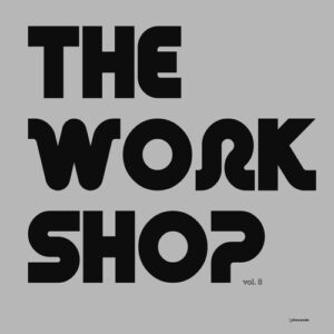 VA - The Workshop Volume 8 [IRECEPIREC1264D5TRSPDBP]