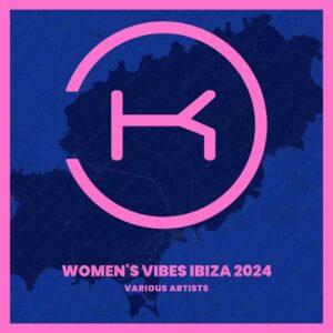 VA - Women's Vibes Ibiza 2024 [KLP135C]