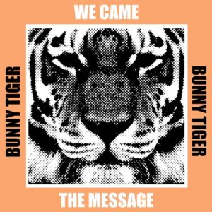 We Came - The Message [BT184]