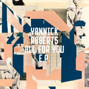 Yannick Roberts - All For You EP [FRD299]