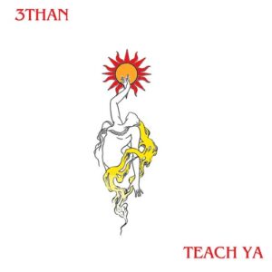 3than - Teach Ya [MGR019]
