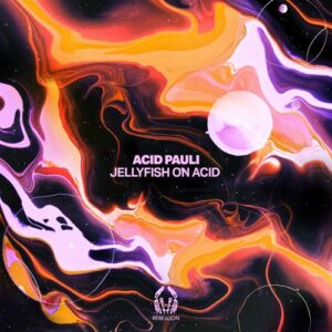 Acid Pauli - Jellyfish on Acid [RBL107]