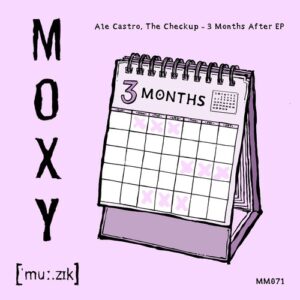Ale Castro, The Checkup  - 3 Months After EP [MM071]