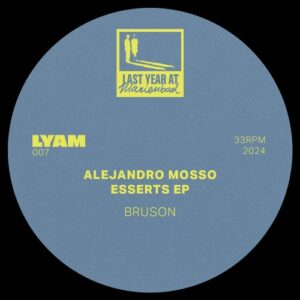 Alejandro Mosso - Bruson [LYAM007S2]