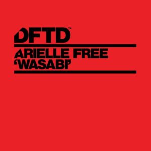 Arielle Free - Wasabi - Extended Mix [DFTDS205D3]