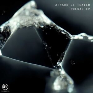 Arnaud Le Texier - Pulsar EP [SOMA672D]