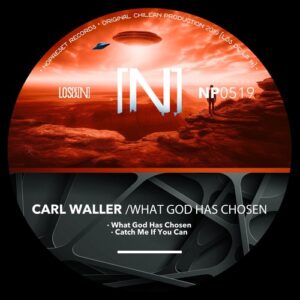 Carl Waller - What God Has Chosen [NP0519]