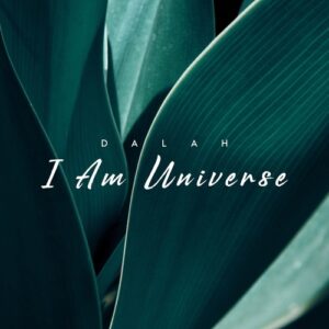 DALAH - I Am Universe [BLRM163]