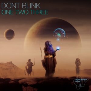 DONT BLINK - ONE TWO THREE [RPM221]