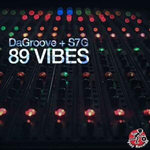 DaGroove (ES), S7G - 89 Vibes [PD5876]