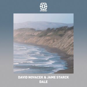 David Novacek, Jame Starck - Dale [STASHD187]