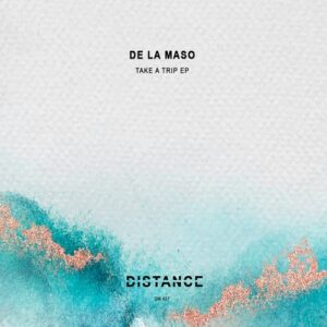 De La Maso - Take a Trip EP [DM427]