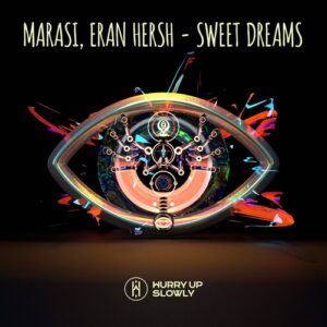 Eran Hersh, Marasi - Sweet Dreams (Extended Mix) [HUS093]