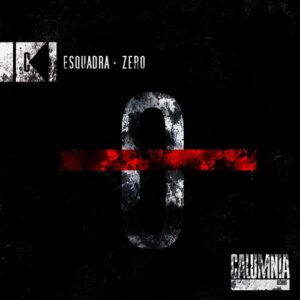 Esquadra - Zero [CALUM188]
