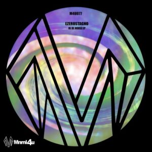 EzeRostagno - HL DL House EP [M4U077]