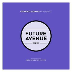 Federico Asensio - Ephemeral [FA496]