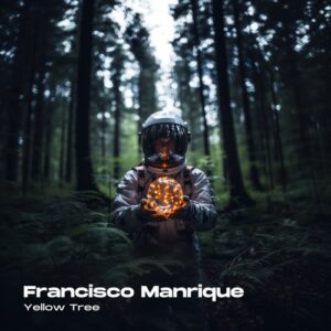 Francisco Manrique - Yellow Tree [ANK031]