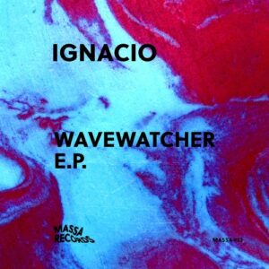 Ignacio (BR) - Wavewatcher [MASSA23]