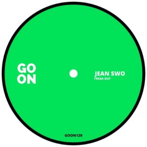 Jean Swo - Freak Out [GOON129]