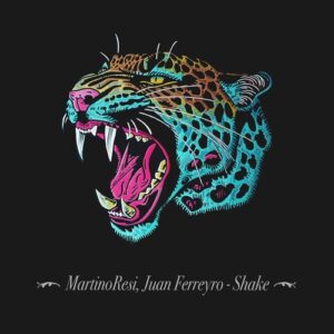 Juan Ferreyro, Martino Resi - Shake [303L2423]