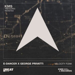 Kevin Saunderson, George Privatti, E-Dancer - Velocity Funk [ARMAS2882]