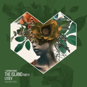 LOSEV - THE ISLAND part II [HEARTBEATR251]