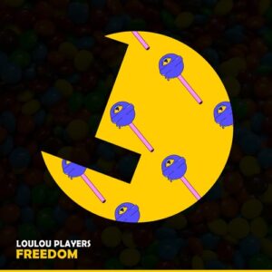 LouLou Players - Freedom (Extended Mix) [LLR321]
