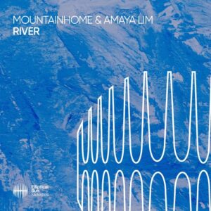 Mountainhome, Amaya Lim - River [ESM602]