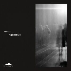 Neeco - Against Me [PURR442]