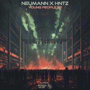 Neumann & HNTZ - Young People [ALPAK115]