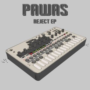 Pawas - Reject EP [FT062]