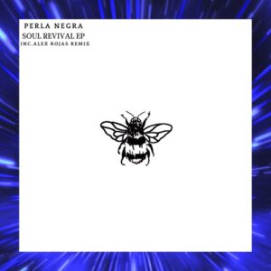 Perla Negra - Soul Revival EP [NSD083B]