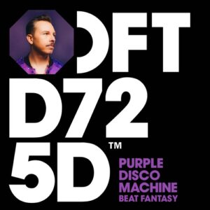 Purple Disco Machine - Beat Fantasy - Extended Mix [DFTD725D3]